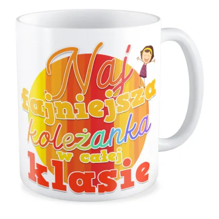 Kubek dla DZIEWCZYNY Najfajniejsza Koleżanka w klasie